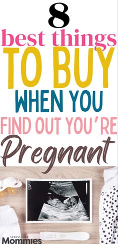 the 8 best things to buy when you find out you're pregnant