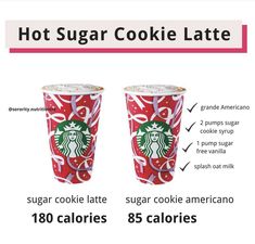 two cups with different toppings on them and the words hot sugar cookie latte