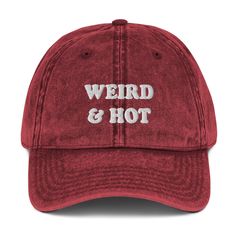 This weird and hot dad hat is the perfect accessory for every day. Our vintage style dad hat comes in different colors with a built-in adjustable strap. * 100% cotton twill * 6-panel unstructured cap * 6 sewn eyelets * Black sweatband * Metal snap buckle with an antique brass finish Visit our website for deals and more designs! www.ninasfunkyshop.com Thanks for visiting Nina's Funky Shop by Ninanush! We create funny, weird and eye-catching designs that are original, unique, and made just for you Vintage Bizarre, Foodie Outfit, Vintage Cap, Dad Caps, Embroidered Hats, Special Thanks, Embroidery Details, Dad Hat, Vintage Cotton