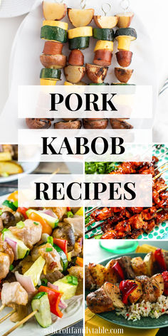 Collage of summer pork kabob recipes and skewers. Kabob Recipes Oven, Recipes For The Oven, Marinade Ideas, Easy Pork Recipes, Grill Skewers, Pork Kabobs, Pork Skewers, Healthy Pork