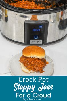 the crock pot sloppy joes for a crowd is ready to be served in the slow cooker