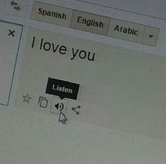 a computer screen with the words i love you written in spanish and english on it