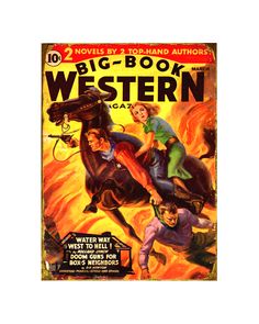 the cover to big - book western magazine, with an image of two men riding a horse