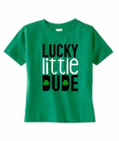 Lucky Little Dude St Patrick’s Day Holiday Boy Shirt, Happy Saint Patricks, Green Clover Shamrock, my baby’s first, toddler, kid kids, boys apparel clothing clothes handmade boutique cute #lucky #dude #stpatricksday #boy #shirt #toddler #kids #boyshirt #shamrock #clover St. Patrick's Day Diy, Spring Break Kids, Customized Shirts, Cricut Shirts, Holiday Pjs, St Patrick's Day Outfit, Green Clover, Business Board, St Patricks Day Shirt