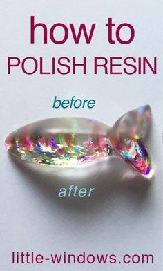 Free how-to video for polishing resin, samples shown from the video using the two different techniques. The before and afters show the shine you can achieve. Polishing Resin, Amazing Resin, Astuces Diy, Resin Jewelry Making, Epoxy Resin Crafts, Epoxy Resin Art