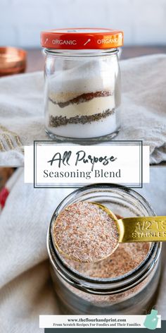 three different types of desserts in jars on a table with text overlay that reads all purpose seasoning blend