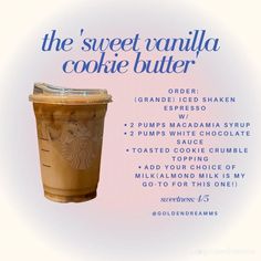 an advertisement for the starbucks cookie butter coffee drink, with instructions to make it into a cup