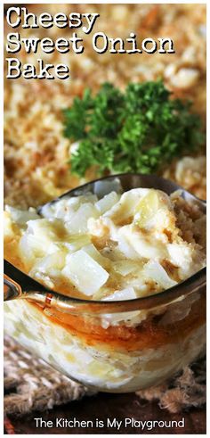 a bowl filled with cheesey sweet onion bake