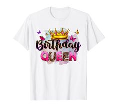 PRICES MAY VARY. This funny tee features a design with the quote Birthday Queen Birthday Women Birthday Girl Its My Birthday. It’s the nice tee for women, girls, daughter, sister, niece, mom, aunt... on birthday. Birthday Queen Birthday Women Birthday Girl Its My Birthday tee is the awesome tee ideas for any holiday such as July 4th, Christmas, Halloween, Father's Day, Mother's Day, Retirement, Anniversary, Graduation, St. Patrick's Day or present. Lightweight, Classic fit, Double-needle sleeve 57 Birthday, Birthday Queen Shirt, Quote Birthday, Tee Ideas, Birthday Women, Queen Birthday, Birthday Queen, Birthday Tee, Women Birthday