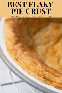 the best flaky pie crust recipe on a white plate with text overlay