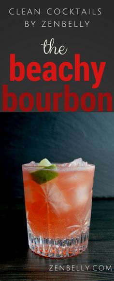 Summer Bourbon Cocktails, Drinking Ideas, Clean Cocktails, Cocktails Summer, Bourbon Recipes, Bourbon Cocktail