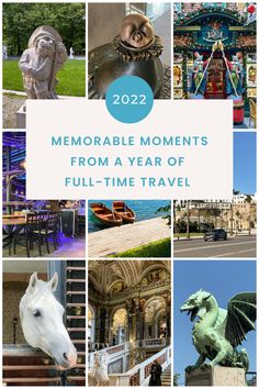 a collage of photos with the words memorable moments from a year of full - time travel