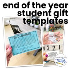 the end of the year student gift templates are shown with pictures of students and their teacher's notes