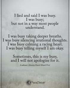 a poem written in black and white with the words i tried and said i was busy but not a way most people understand