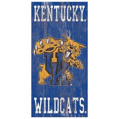 kentucky wildcats wooden sign with lions and tigers on the front in blue, yellow and white