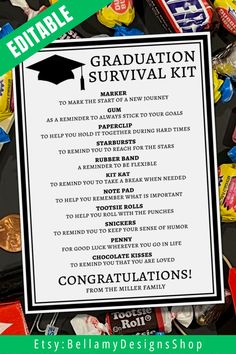 graduation survival kit with candy, candies and other things to make it great for the graduate