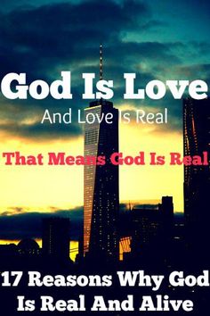 a city skyline with the words god is love and love is real that means god is real