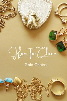 How to Clean Gold Chain: A Complete Guide for Shiny Jewelry Shiny Jewelry, Gold Chain, Gold Chains, Step By Step, At Home, Chain, Gold