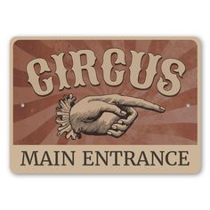 Circus Main Entrance Sign Circus Themed Decor, Circus Signs Vintage, Vintage Circus Party Ideas, Haunted Carnival Decorations, Diy Circus Decorations, Circus Room Decor, Circus Theme Party Decorations, Circus House, Circus Stickers