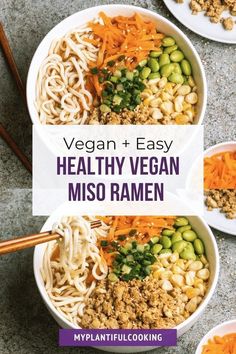 vegan and easy healthy vegan miso ramen