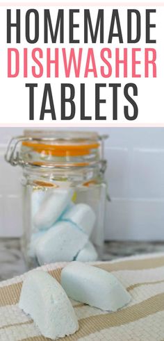 homemade dishwasher tablets in a jar with text overlay