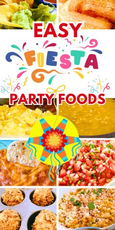 easy fiesta party foods collage