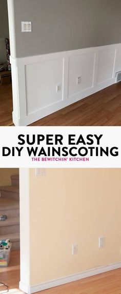 an empty living room with the words super easy diy wainscoting on it