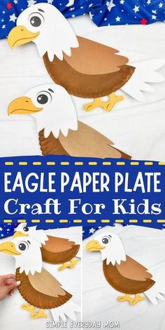 an eagle paper plate craft for kids with the words eagle paper plate crafts on it