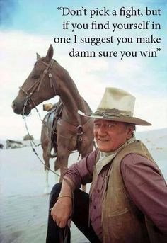 Don't pick a fight...... pic.twitter.com/KpqiilVgW6 John Wayne Quotes, Cowboy Quotes, Ben Johnson, Wilde Westen, Into The West, The Lone Ranger, Dean Martin, Celebration Quotes, John Wayne