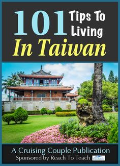 the front cover of 101 tips to living in taiwan, with an image of a house and