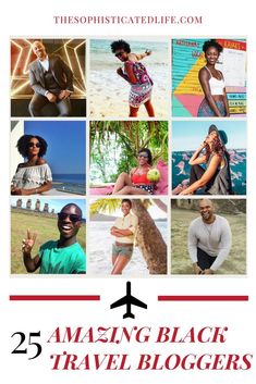 an advertisement for the amazing black travel bloggers magazine, featuring images of women and men