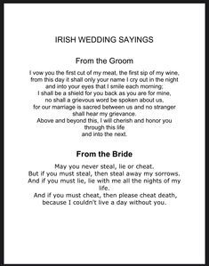 a poem written in black and white with the words irish wedding sayings from the groom