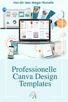 an image of a laptop, tablet and phone with the words professional canva design templates