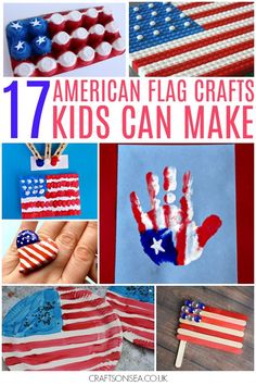 american flag crafts for kids to make with the words, 17 american flag crafts that kids can