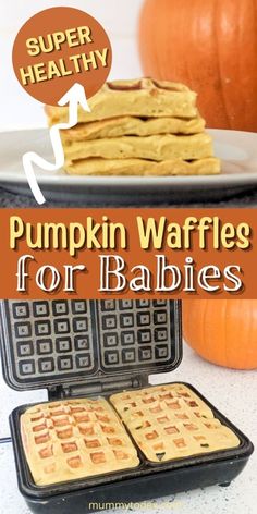 pumpkin waffles for babies with text overlay