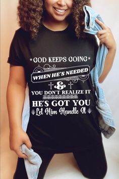 God Keeps Going Christian Shirt, Godly Jesus Christ Lord Saviour Bible Verse Pray Praying Church Jesus T-shirt Tshirt T Shirt Tee T Top Tank Jesus Tshirts, Jesus Christus, Christian Shirt, Top Tank