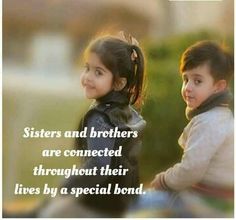 Brother Sister Relationship Quotes, Sister Relationship Quotes, Brother And Sister Quotes, Brother Sister Pictures, Sister Bond, Brother And Sis