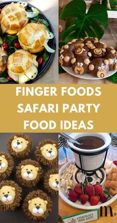 finger foods safari party food ideas for kids and adults to enjoy in their own home