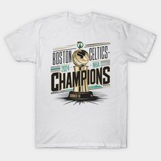 boston celtics 2024 NBA champions great gift for nba and boston celtics fan to celebrate the 2024 nba championship win -- Choose from our vast selection of Crewneck and V-Neck T-Shirts to match with your favorite design to make the perfect graphic T-Shirt. Pick your favorite: Classic, Boxy, Tri-Blend, V-Neck, or Premium. Customize your color! For men and women. Champions Shirt Design, Championship Tshirt, Nba Championship, Nba Championships, Champion Shirt, Nba Champions, Sports Basketball, Boston Celtics