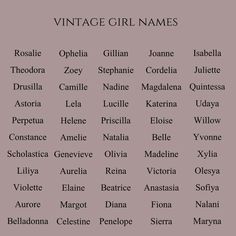 the names of vintage girls names in black and white on a pink background with text