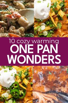 the cover of 10 cozy warming one pan wonders with images of different foods and vegetables