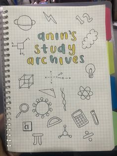 an open notebook with writing on it that says, ann's study archivess