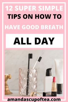 I really really enjoyed these tips on how to have good breath! Great oral hygiene hacks! Hygiene Hacks