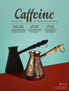 the cover of caffeine magazine with a coffee pot and carafe