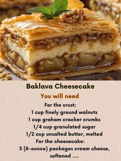 the recipe for baklaa cheesecake is shown