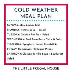 the little frugal house cold weather meal plan is shown in red and white