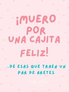 a pink poster with the words in spanish