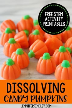 orange and green candy pumpkins with text overlay that says dissoving candy pumpkins