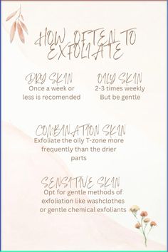 This describes how often you should exfoliate depending on your skin type. #exfoliation #exfoliate #selfcaretips #tips #dryskincaretips #oilyskincaretips #skintype Makeup Knowledge, Facial Massage Techniques, Skin Exfoliating, Oily T Zone, Dry Skincare, Night Time Skin Care Routine, Facial Exfoliator, Winter Skin Care, Oily Skin Care