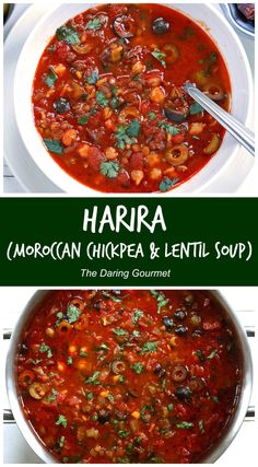 the recipe for haria moroccan chickpea and lentil soup is shown in two bowls